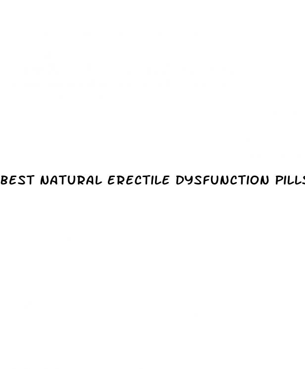 Best Natural Erectile Dysfunction Pills